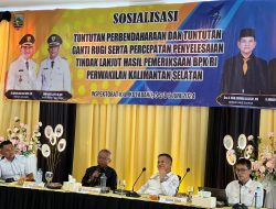 Sosialisasi TPTGR dan Percepatan Penyelesaian Tindak Lanjut Hasil Pemeriksaan BPK RI Rsmi Dibuka
