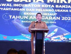 Kawal Incubator Banjarmasin Hasilkan 3.600 Wirausaha Baru