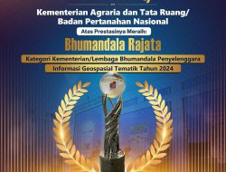 Kementerian ATR/BPN Raih Penghargaan Rajata pada Bhumandala Award 2024