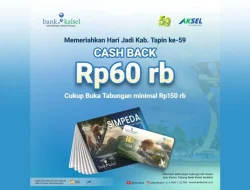 Harjad Tapin, Bank Kalsel Cashback Rp 60 Ribu untuk Buka Tabungan Baru