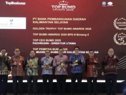 Tiga Kali Top BUMD Award, Bank Kalsel Raih Golden Trophy