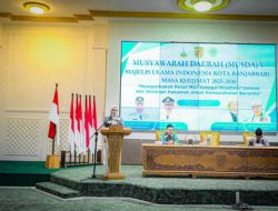 MUSDA V MUI Kota Banjarbaru: Perkokoh Peran MUI demi Kemaslahatan Umat