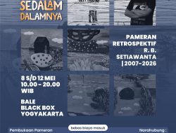 Retrospektif R. B. Setiawanta Digelar di Yogyakarta, Tampilkan Perjalanan Artistik 2007–2026