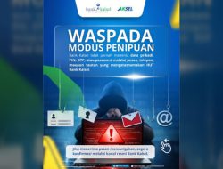 Waspada Penipuan Digital, Bank Kalsel Imbau Nasabah jangan Bagikan PIN dan Kode OTP