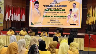 Temu Kader Golkar Kalsel dengan Sekjen Golkar H.M Sarmuji