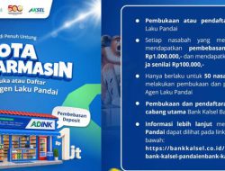 Lima Abad Banjarmasin, Bank Kalsel Bebaskan Deposit Rp 1 Juta jadi Agen Laku Pandai